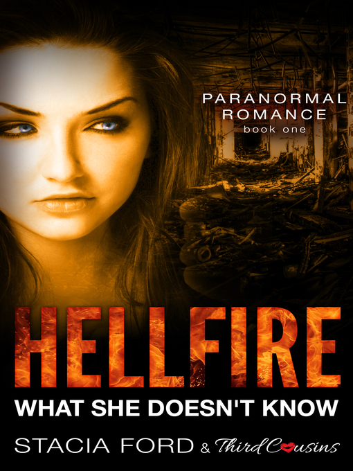 Title details for Hellfire--What She Doesn't Know by Third Cousins - Available